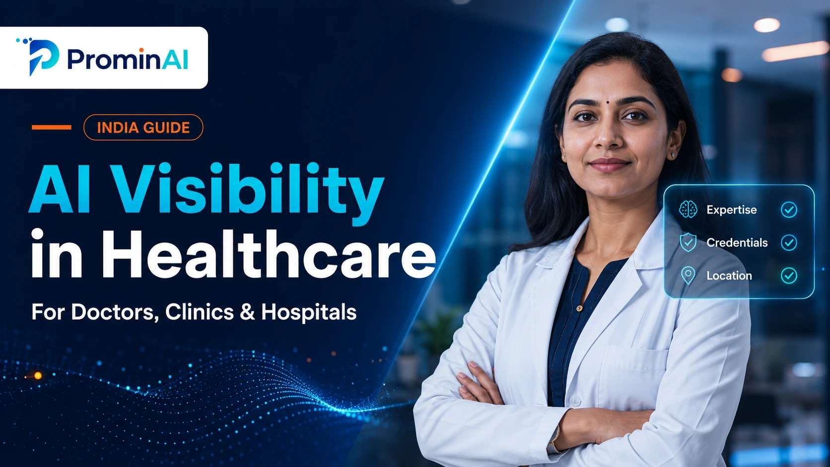 AI visibility in healthcare for doctors, clinics and hospitals in India